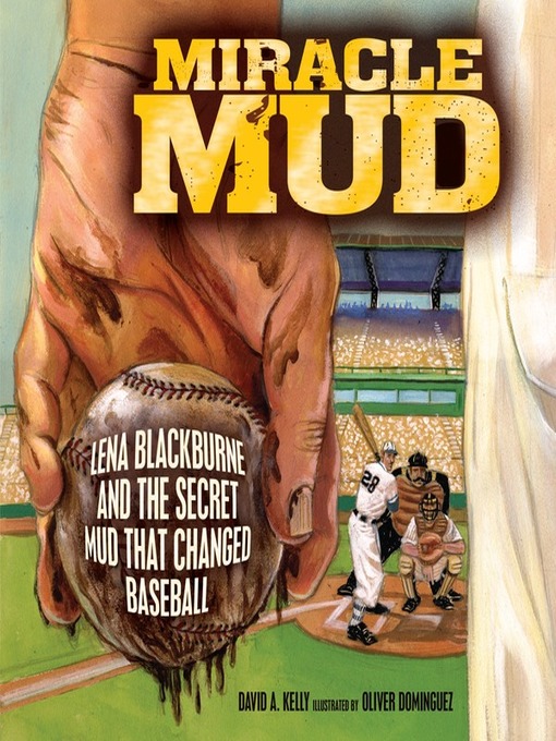 Title details for Miracle Mud by David A. Kelly - Available
